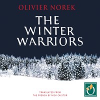 The Winter Warriors - Olivier Norek - Hörbuch
