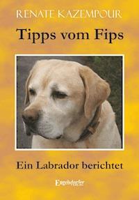 Tipps vom Fips - Renate Kazempour - E-Book