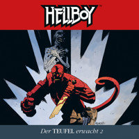 Hellboy, Folge 4: Der Teufel erwacht Teil 2 - Mike Mignola - Hörbuch