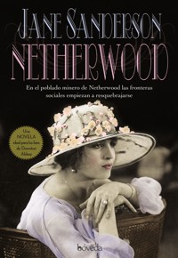 Netherwood - Jane Sanderson - E-Book
