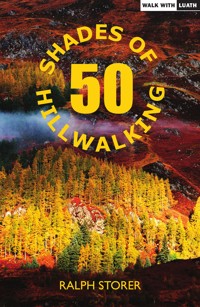 50 Shades of Hillwalking - Ralph Storer - E-Book