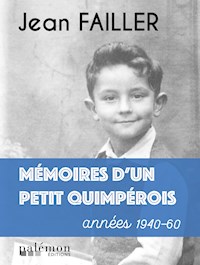 Mémoires d'un petit Quimperois - Jean Failler - E-Book