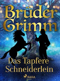 Das Tapfere Schneiderlein - Brüder Grimm - E-Book