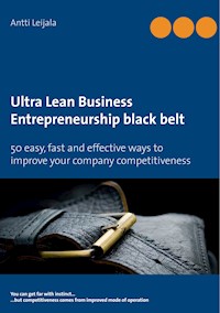 Ultra Lean Business - Antti Leijala - E-Book