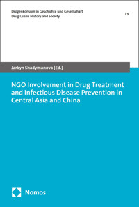 NGO Involvement in Drug Treatment and Infectious Disease Prevention in Central Asia and China -  - kostenlos E-Book