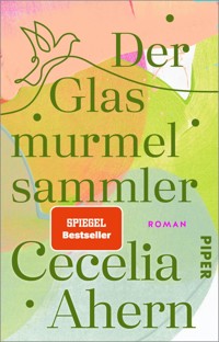 Der Glasmurmelsammler - Cecelia Ahern - E-Book