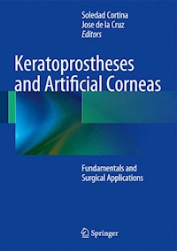 Keratoprostheses and Artificial Corneas -  - E-Book
