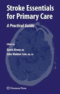 Stroke Essentials for Primary Care -  - E-Book
