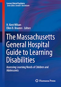 The Massachusetts General Hospital Guide to Learning Disabilities -  - E-Book