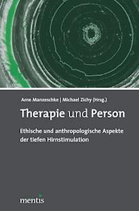 Therapie und Person -  - E-Book
