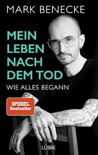 Mein Leben nach dem Tod - Mark Benecke - E-Book