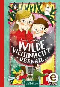 Wilde Weihnacht überall - Kieran Crowley - E-Book
