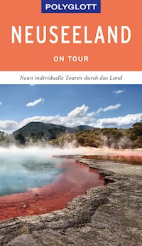 POLYGLOTT on tour Reiseführer Neuseeland - Stefan Huy - E-Book