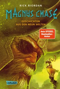 Magnus Chase 4: Geschichten aus den Neun Welten - Rick Riordan - E-Book