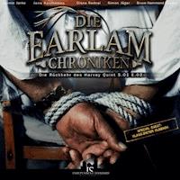 Die Earlam Chroniken S.01 E.02 - Die Rückkehr des Harvey Quint - Die Earlam Chroniken - Hörbuch