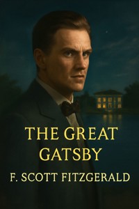 The Great Gatsby (Illustrated) - F.Scott Fitzgerald - E-Book