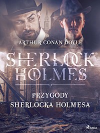 Przygody Sherlocka Holmesa - Arthur Conan Doyle - E-Book