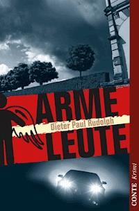Arme Leute - Dieter Paul Rudolph - E-Book