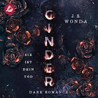 Cinder - J. S. Wonda - Hörbuch