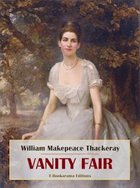 Vanity Fair - William Makepeace Thackeray - E-Book