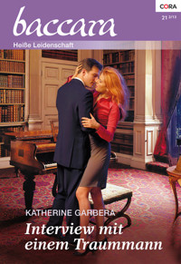 Interview mit einem Traummann - Katherine Garbera - E-Book
