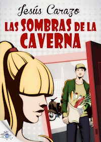 Las sombras de la caverna - Jesús Carazo - E-Book