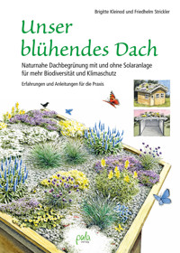 Unser blühendes Dach - Brigitte Kleinod - E-Book