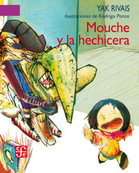 Mouche y la hechicera - Yak Rivais - E-Book