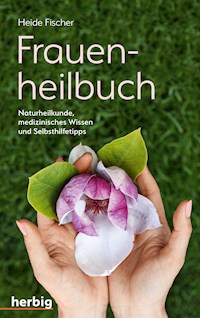 Frauenheilbuch - Heide Fischer - E-Book