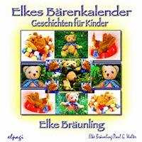 Elkes Bärenkalender - Paul G. Walter - Hörbuch