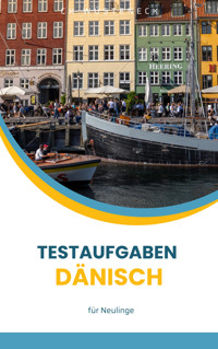 Testaufgaben Dänisch - Ch. Wüsteneck - E-Book