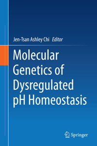 Molecular Genetics of Dysregulated pH Homeostasis -  - E-Book