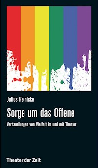 Sorge um das Offene - Julius Heinicke - E-Book