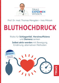 Expertenwissen: Bluthochdruck - Thomas Mengden - E-Book