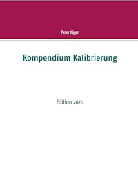Kompendium Kalibrierung - Peter Jäger - E-Book