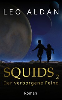SQUIDS 2 - Leo Aldan - E-Book