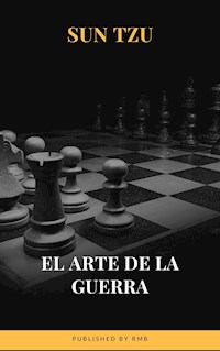 El arte de la Guerra  ( Clásicos de la literatura ) - Sun Tzu - E-Book