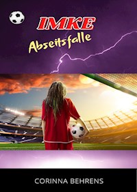 Imke - Abseitsfalle - Corinna Behrens - E-Book