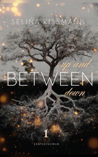 Between - Selina Kissmann - E-Book