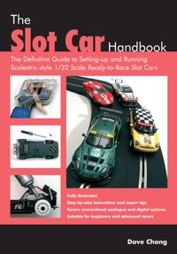The Slot Car Handbook - Dave Chang - E-Book