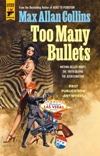 Too Many Bullets - Max Allan Collins - E-Book