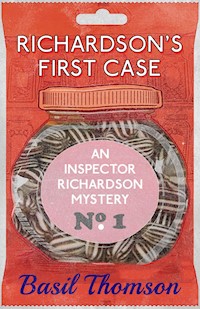 Richardson's First Case - Basil Thomson - E-Book