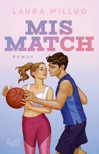 Mismatch - Laura Willud - E-Book