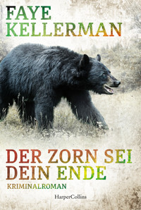 Der Zorn sei dein Ende - Faye Kellerman - E-Book