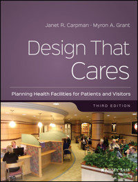 Design That Cares - Janet R. Carpman - E-Book