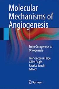 Molecular Mechanisms of Angiogenesis - - E-Book