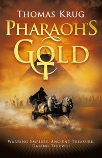 Pharaoh's Gold - Thomas Krug - E-Book