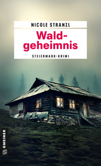 Waldgeheimnis - Nicole Stranzl - E-Book
