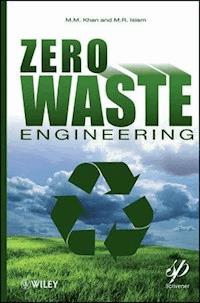 Zero Waste Engineering - M. M. Khan - E-Book