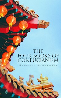 The Four Books of Confucianism - Mencius - E-Book